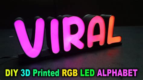 Diy 3d Printed Rgb Led Alphabet Letters Sign Board Youtube