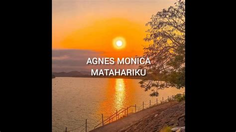 Agnes Monica Matahari With Lyrics Youtube