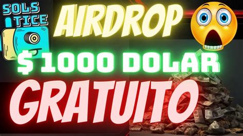 Corre Airdrop Gratis Para Ganhar Ate Dolares Corra Antes Que