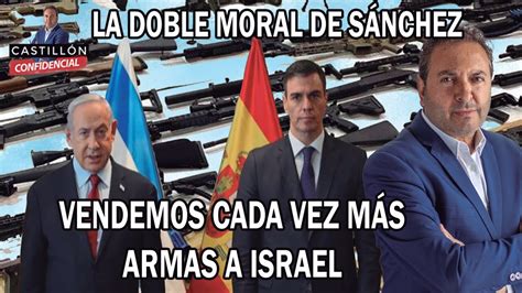 Editorial Espa A Vende Medio Mill N De En Armas A Israel Mientras