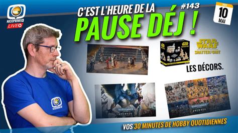 La Pause déj 10 mai 2023 30 min 1h de hobby YouTube