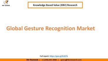 PPT Global Gesture Recognition Market Trend PowerPoint Presentation