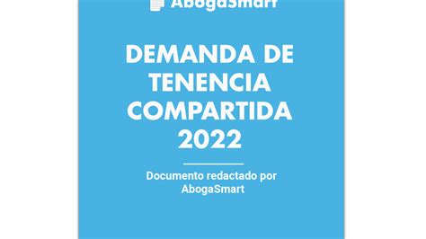 Demanda De Tenencia Compartida Abogasmart