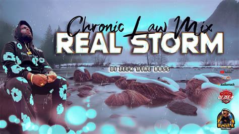 Chronic Law Mix 2024 Chronic Law Real Storm Mixtape 2024 Lawboss