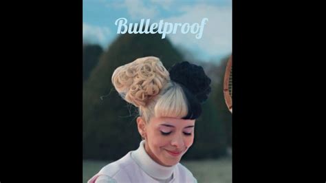 Melanie Martínez Bulletproof [official Audio] Youtube