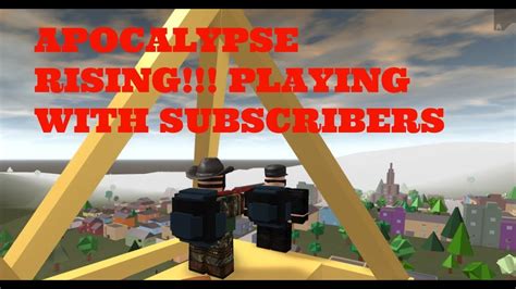 Playing With Subs Apocalypse Rising Gameplay W Subscribers YouTube