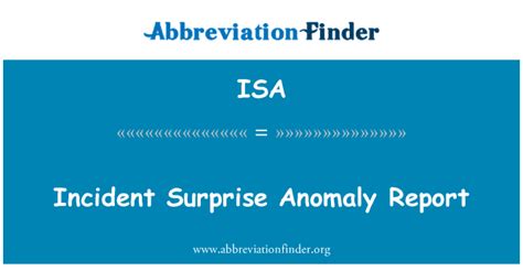 Isa Definition Incident Surprise Anomaly Report Abbreviation Finder