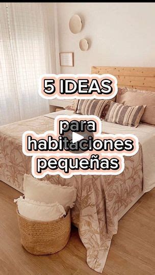 231K views 12K reactions Habitación pequeña Te paso 5 ideas para