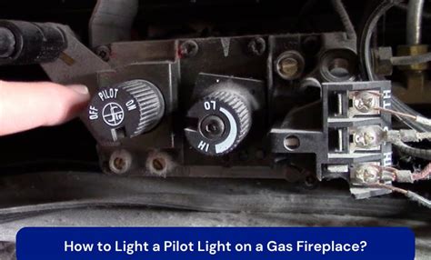 How To Light A Pilot Light On A Gas Fireplace Go Firepit