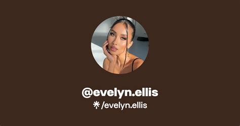 Evelyn Ellis Twitter Instagram Tiktok Linktree