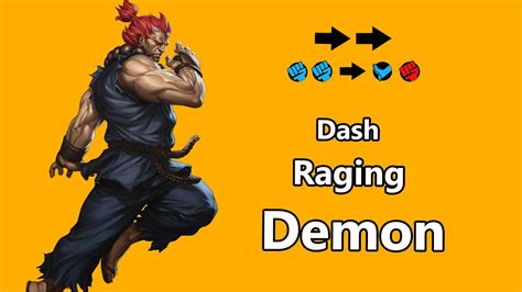 CÓMO HACER EL DASH RAGING DEMON DE AKUMA YouTube