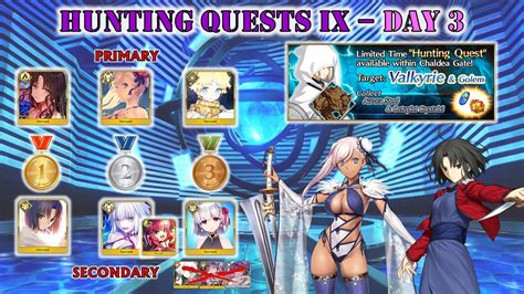 Fgo Na Hunting Quest Ix Day Valkyrie Hunt T Farming Slot