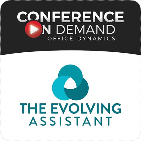 The Evolving Assistant Office Dynamics International