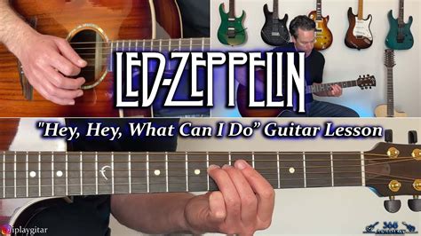 Led Zeppelin Hey Hey What Can I Do Guitar Lesson YouTube