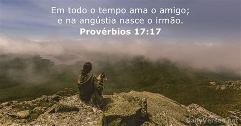 Provérbios 17 17 Versículo da Bíblia DailyVerses net