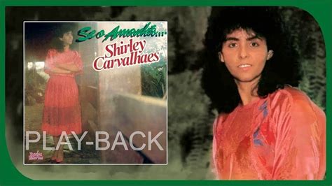 Shirley Carvalhaes Se O Amanhã Playback 1977 YouTube