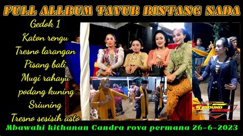 Full Allbum Tayub Tresno Larangan Sang Bali Podang Kuning Sriuning