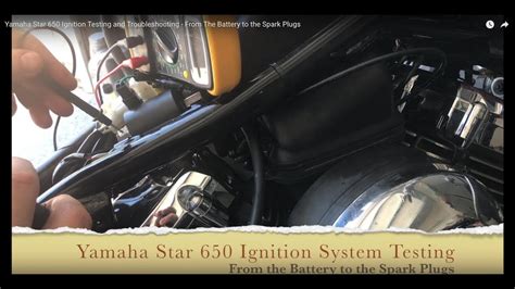 Yamaha Star Ignition Testing And Troubleshooting From The Battery