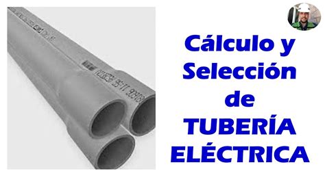 C Mo Calcular La Tuber A Para Una Instalaci N El Ctrica Nom Sede