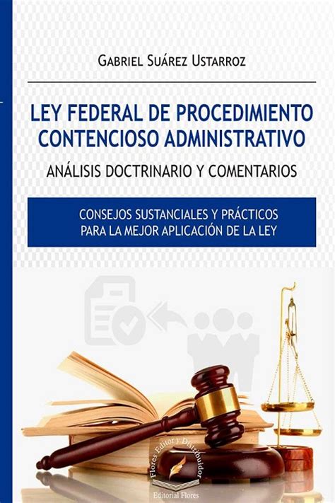 LIBROS EN DERECHO LEY FEDERAL DE PROCEDIMIENTO CONTENCIOSO ADMINISTRATIVO