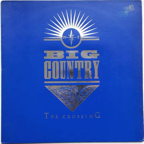 Big Country The Crossing 1983 Blue Cover Vinyl Discogs