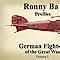 Ronny Bar Profiles German Fighters Of The Great War Vol 1 Barr Ronny