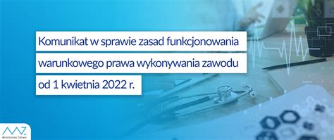 Komunikat W Sprawie Zasad Funkcjonowania Warunkowego Prawa Wykonywania