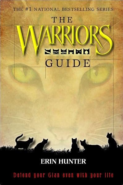 The Warriors Field Guide by Erin Hunter, Hardcover | Barnes & Noble®