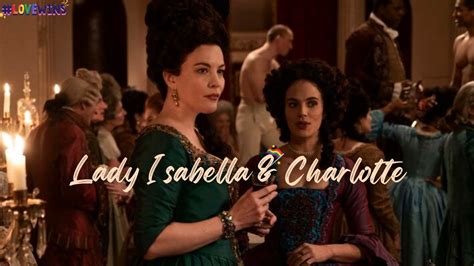 Lady Isabella Charlotte Lesbian Love Story On Harlots Youtube