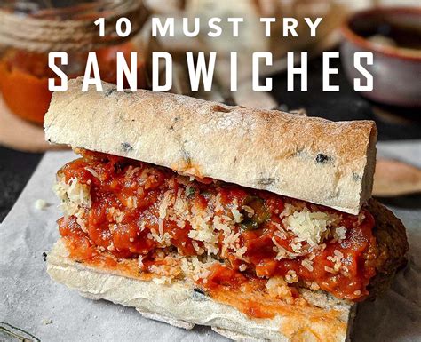 10 Best Sandwich Recipes you must try - ChompSlurrpBurp