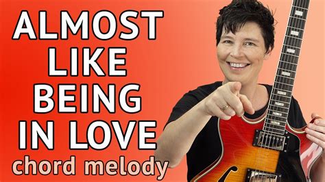 Almost Like Being In Love Guitar Lesson Chord Melody Tutorial YouTube