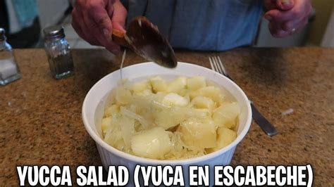 How To Make Yucca Salad Yuca En Escabeche Youtube