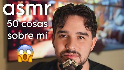 Asmr Cosas Sobre Mi Youtube