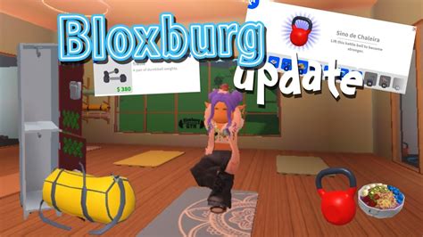 Tudo Sobre A Nova AtualizaÇÃo Do Bloxburg🏋‍♂️🏋‍♀️ Barra Proteína Prêmio Roblox Youtube