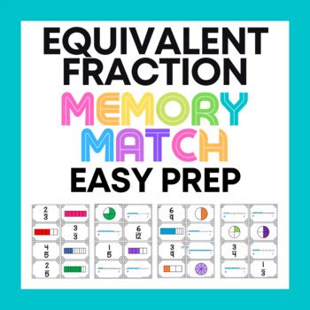 Equivalent Fraction Memory Match By Ms Tired Tpt