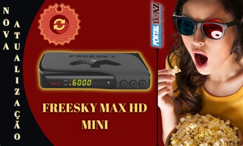 Freesky Max Hd Mini Ltima Atualiza O V Em Portal Do Az