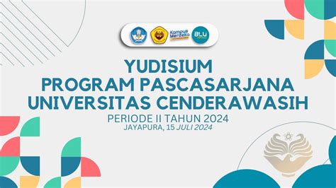 Yudisium Program Pascasarjana Universitas Cenderawasih Periode Ii Tahun