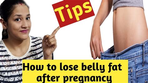 How To Lose Belly Fat After Pregnancy प्रसव के बाद पेट कैसे कम करें