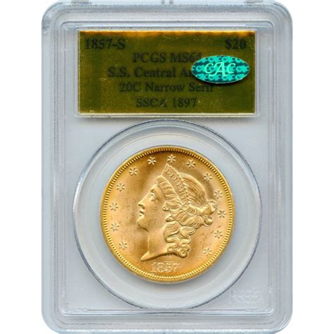 1857 S 20 Liberty Head Double Eagle 20C PCGS MS64 CAC Ex SS Central