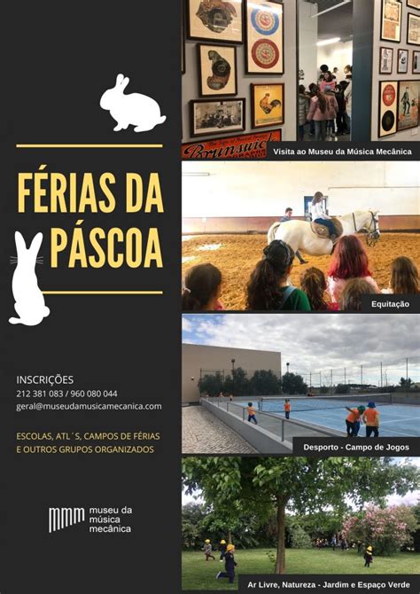 férias dA PÁSCOA Museu da Música Mecânica