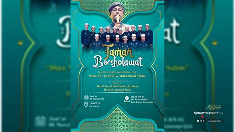 Taman Bersholawat Bersama Habib Novel Bin Thohir Al Habsyi Group