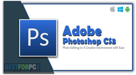 Adobe Photoshop CS3 Free Download for Windows PC - 32-Bit & 64 Bit