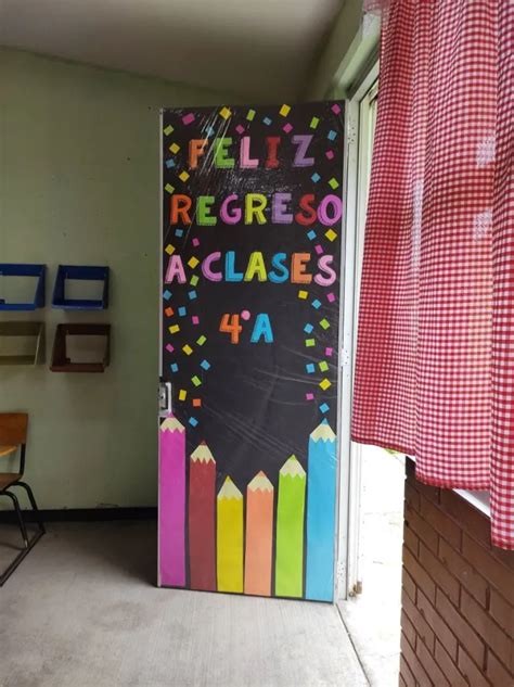 Ideas para decorar la puerta del salón de clases para agosto inicio de