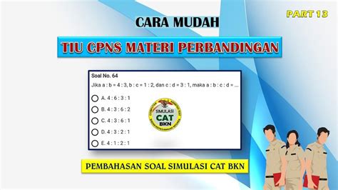 TIU Numerik 13 CPNS 2020 Bahas Soal Simulasi CAT BKN Perbandingan