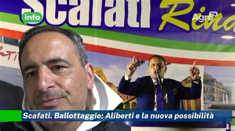 Scafati Ballottaggio Aliberti E La Nuova Possibilit Youtube