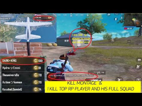 Pubg Mobile Kill Montage Plus I Kill Top Rp Player And His Full Squad