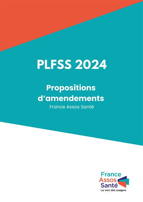 Propositions d amendements au PLFSS 2024 France Assos Santé