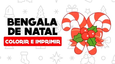 Desenhos De Bengala De Natal Para Colorir E Imprimir