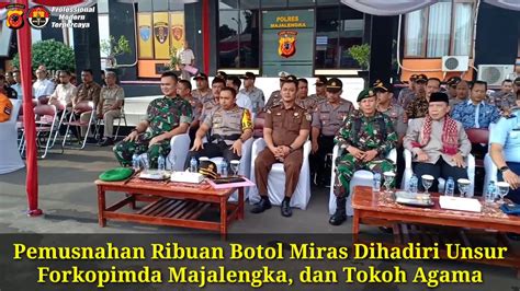 Jelang Tahun Baru Polres Majalengka Musnahkan Ribuan Botol Miras