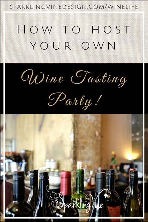 How To Host A Wine Tasting Party